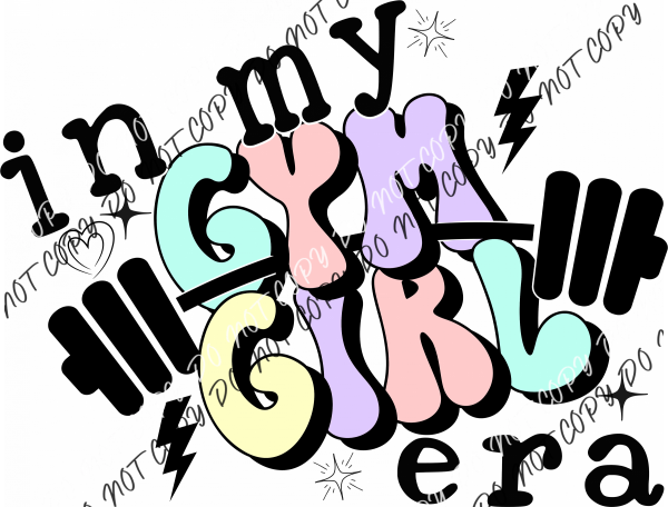 Gym Girl Era Black Or Pastel Text Dtf Transfer Toddler 6” / With Rtp Transfers