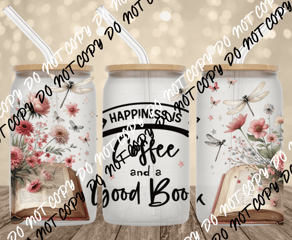 Happiness is coffee and books UV Transfer for 16 oz Glass Can - We Print U Press DTF Transfers