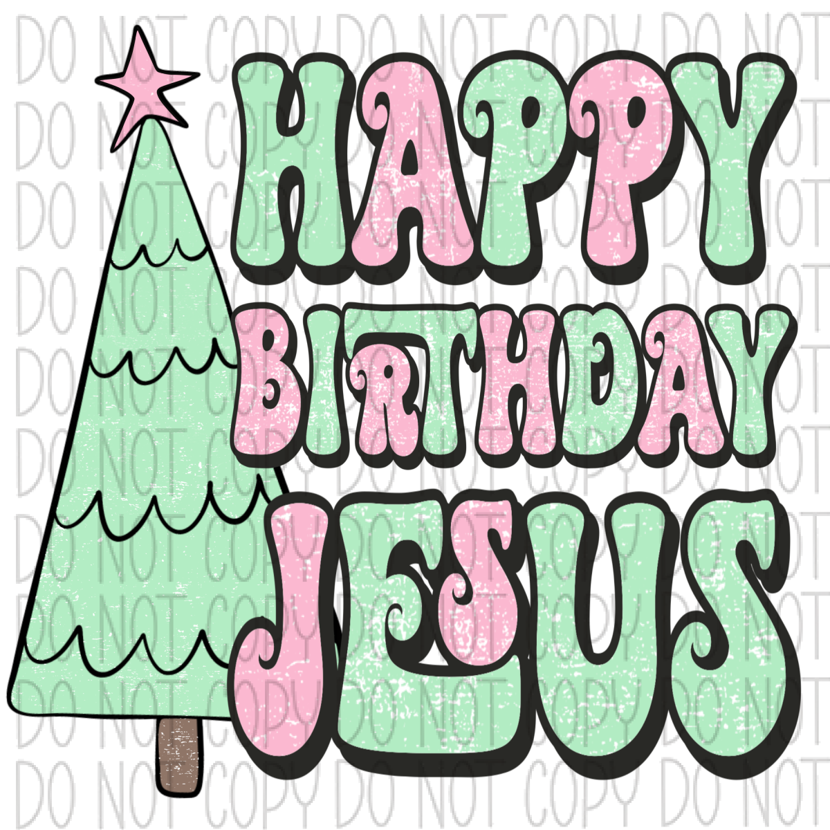 Happy Birthday Jesus Dtf Transfer