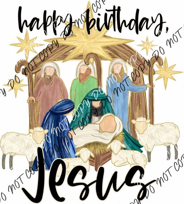 Happy Birthday Jesus Manger Scene Dtf Transfer Rtp Transfers