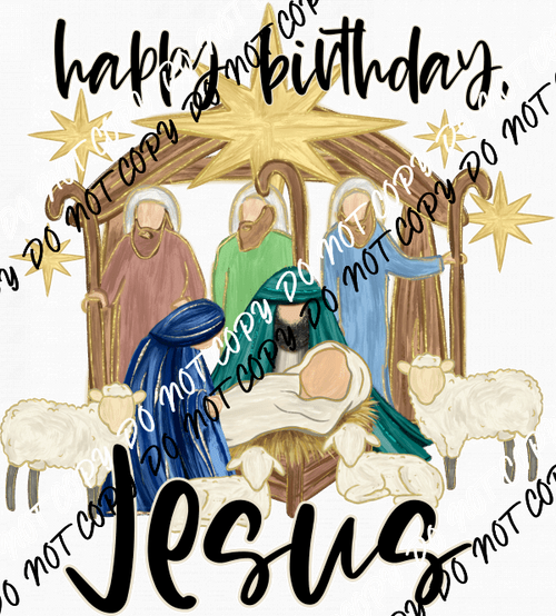 Happy Birthday Jesus Manger Scene DTF Transfer - We Print U Press DTF Transfers