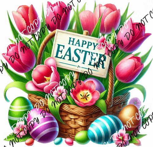 Happy Easter Basket with Flowers and Eggs DTF Transfer - We Print U Press DTF Transfers