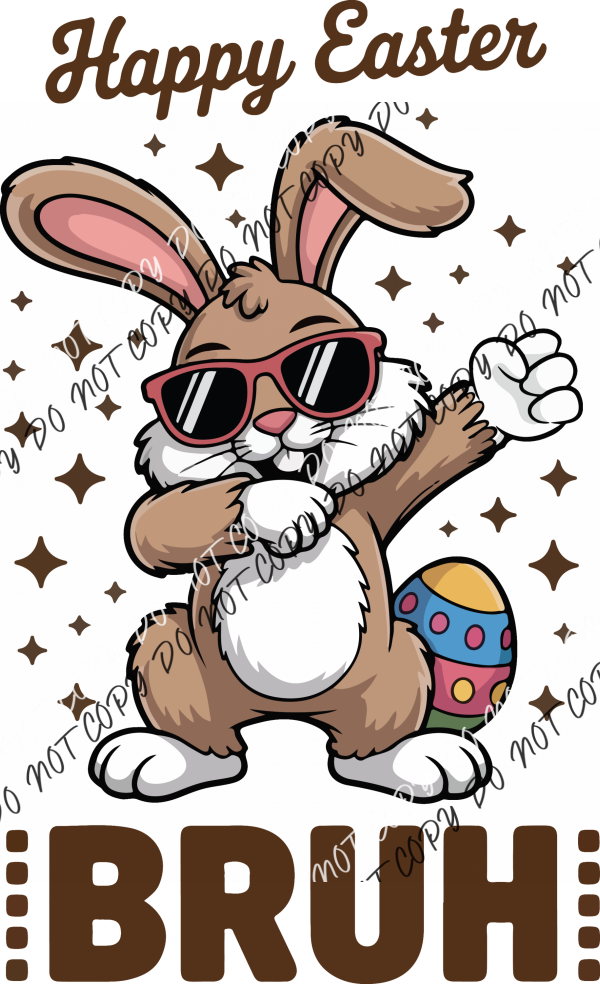 Happy Easter Bruh DTF Transfer RTP DTF Transfers