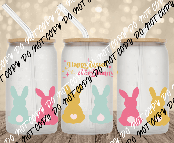 Happy Easter Every bunny UV transfer for 16 oz Glass Can - We Print U Press DTF Transfers