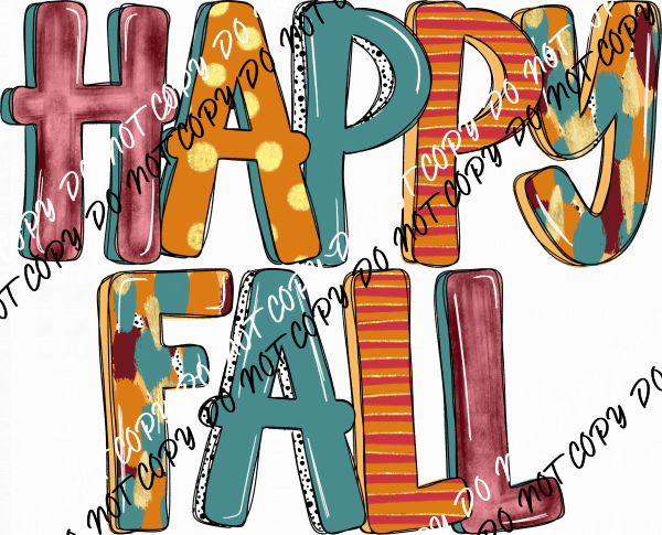 Happy Fall DTF Transfer - We Print U Press DTF Transfers
