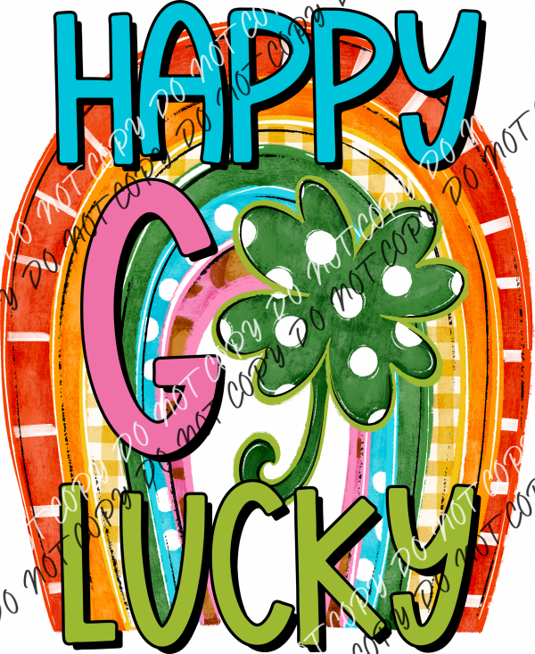 Happy Go Lucky Rainbow Dtf Transfer Rtp Transfers