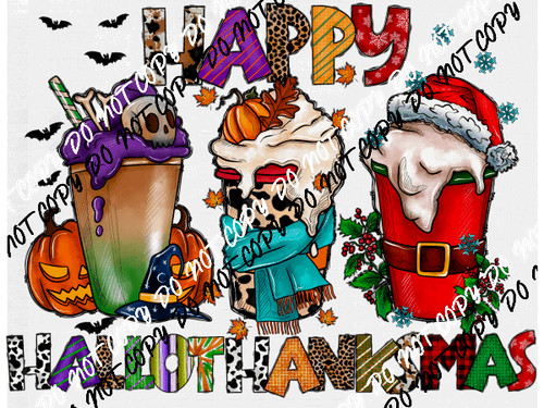 Happy Hallothankmas Beverages DTF Transfer - We Print U Press DTF Transfers