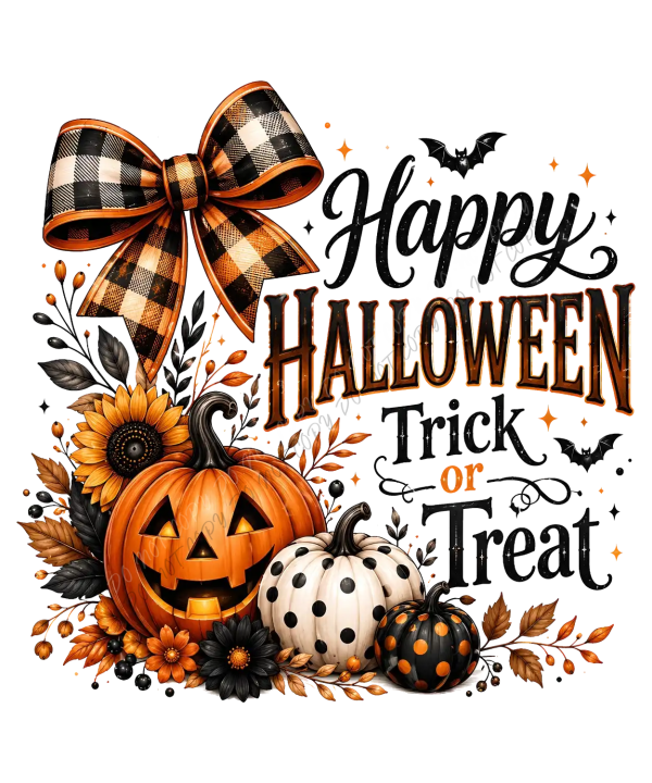 Happy Halloween Trick or Treat design with jack-o'-lantern pumpkin, sunflower, and orange plaid bow ready to press dtf transfer