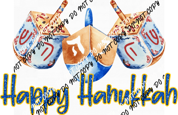 Happy Hanukkah Three Dreidel DTF Transfer - We Print U Press DTF Transfers