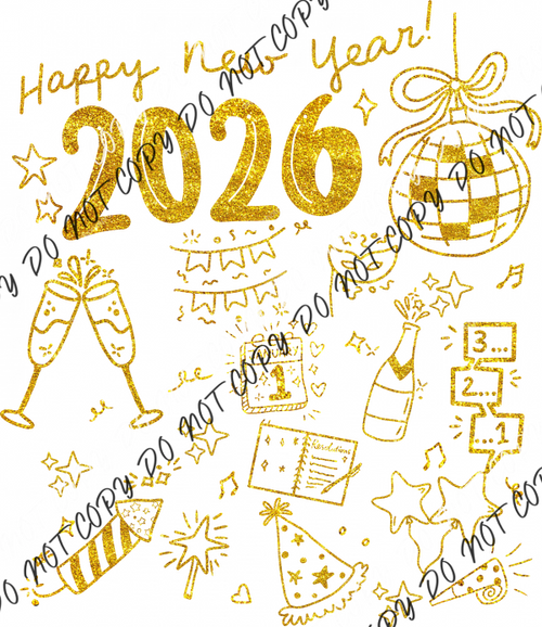 Happy New Year 2026 Doodle Gold Glitter DTF Transfer RTP DTF Transfers
