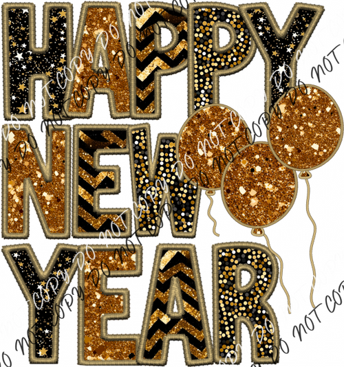 Happy New Year Balloons Faux Sequin Glitter And Embroidery Dtf Transfer Rtp Transfers