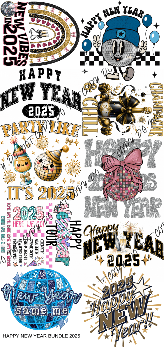 Happy New Year Bundle 2025 DTF Transfers - We Print U Press DTF Transfers