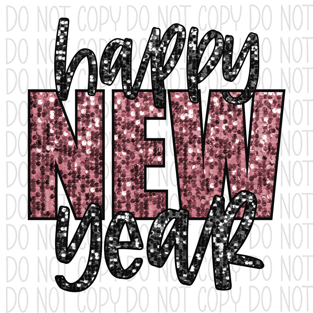 Happy New Year Pink And Silver Faux Sequin Dtf Transfer Rtp Transfers