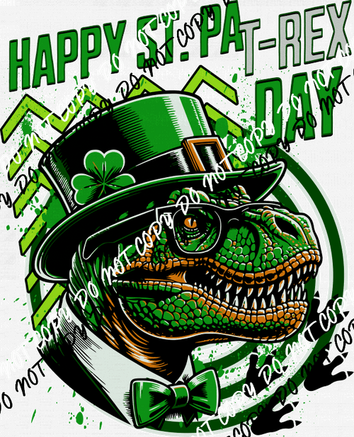 Happy St. PaT - Rex Day DTF Transfer - We Print U Press DTF Transfers