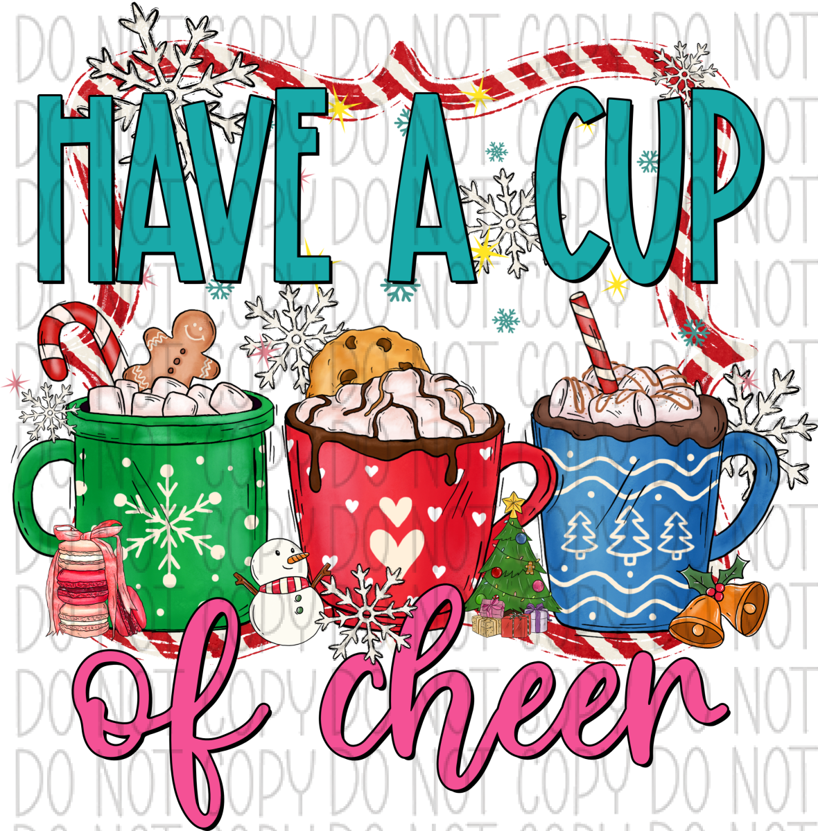 Have A Cup Of Cheer Dtf Transfer