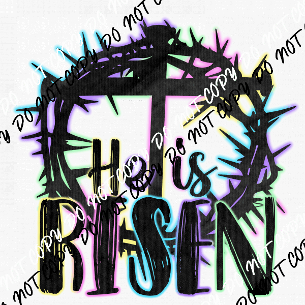 He is Risen Bright Colors Crown of Thorns DTF Transfer - We Print U Press DTF Transfers