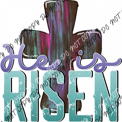 He Is Risen Cross Purple And Aqua Dtf Transfer Rtp Transfers