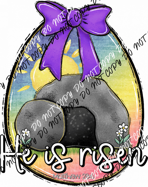 He Is Risen Easter Egg DTF Transfer - We Print U Press DTF Transfers