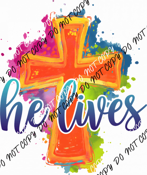 He Lives Watercolor Cross DTF Transfer - We Print U Press DTF Transfers
