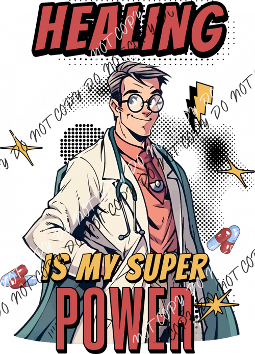 Healing Is My Superpower Dtf Transfer Transfers