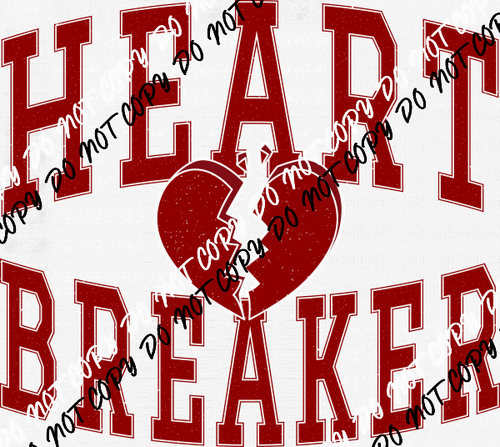 Heart Breaker Distressed DTF Transfer - We Print U Press DTF Transfers