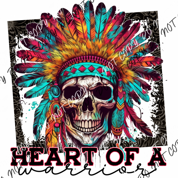 Heart Of A Warrior Skull Dtf Transfer Rtp Transfers