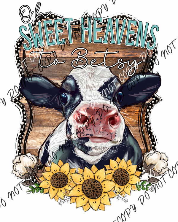 Heavens To Betsy Cow With Sunflowers Dtf Transfer