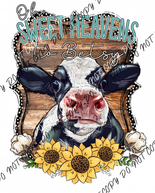 Heavens To Betsy Cow With Sunflowers Dtf Transfer