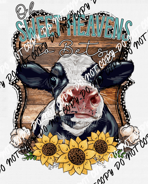 Heavens to Betsy Cow with Sunflowers DTF Transfer - We Print U Press DTF Transfers