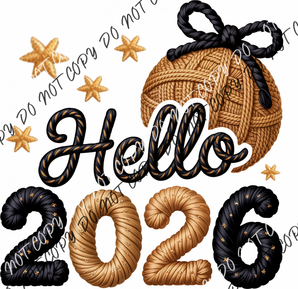 Hello 2026 Gold and Black Faux Yarn DTF Transfer RTP DTF Transfers