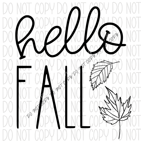 Hello Fall black script DTF Transfer - We Print U Press DTF Transfers
