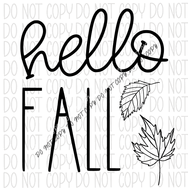 Hello Fall black script DTF Transfer - We Print U Press DTF Transfers