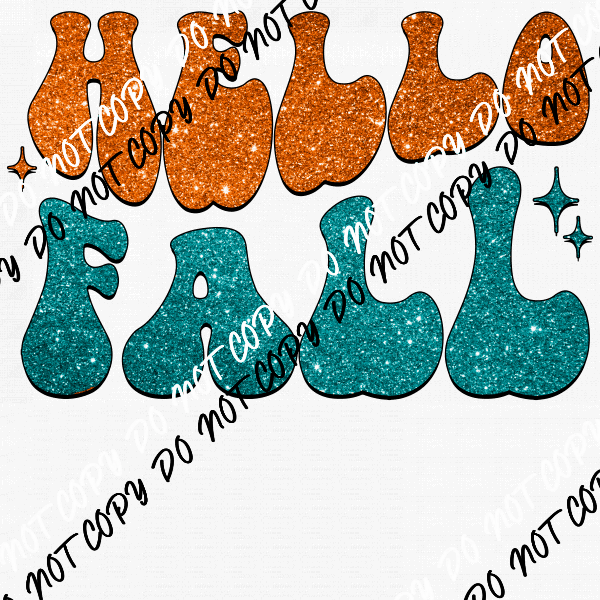 Hello Fall orange and teal faux glitter DTF Transfer - We Print U Press DTF Transfers