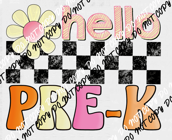 Hello PreK DTF Transfer - We Print U Press DTF Transfers