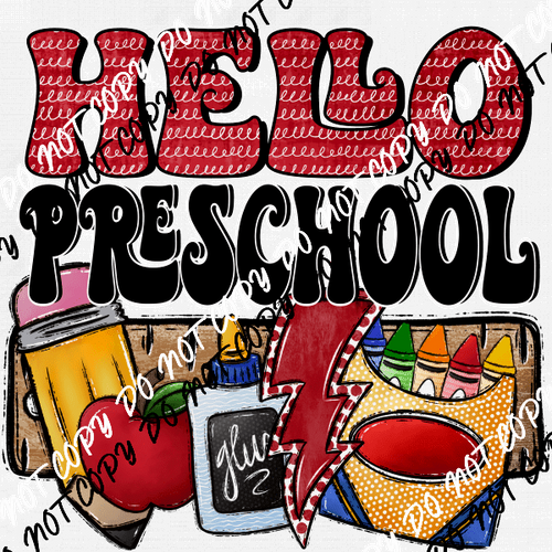 Hello Preschool DTF Transfer - We Print U Press DTF Transfers