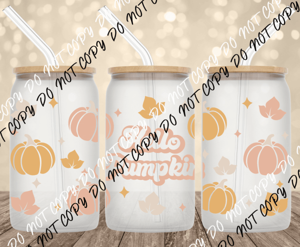 Hello Pumpkin UV Transfer for 16 oz Glass Can - We Print U Press DTF Transfers