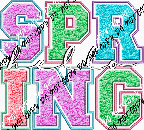 Hello Spring Faux Embroidery and Chenille DTF Transfer - We Print U Press DTF Transfers