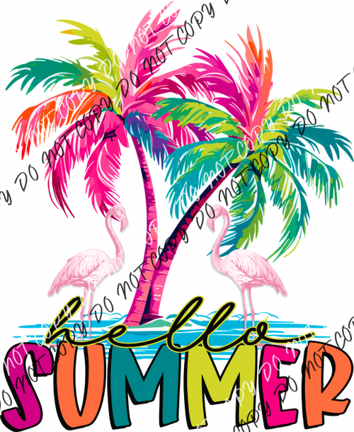 Hello Summer Palm Tree Flamingos Dtf Transfer Rtp Transfers