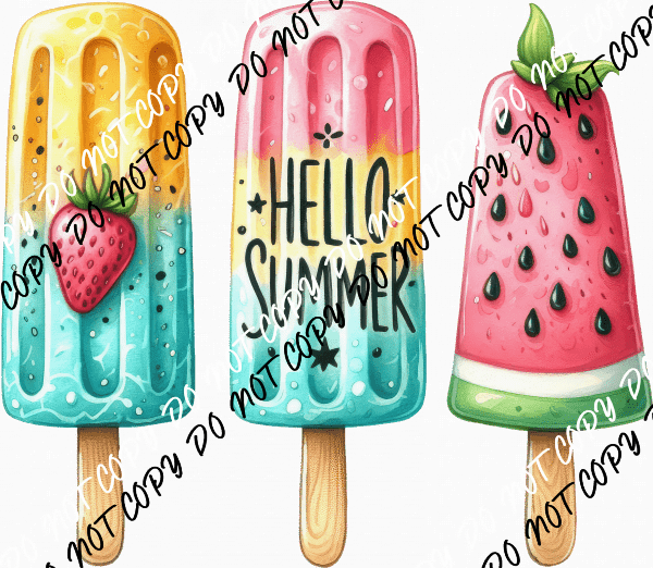 Hello Summer Popsicles DTF Transfer - We Print U Press DTF Transfers