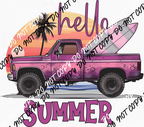 Hello Summer Truck DTF Transfer - We Print U Press DTF Transfers