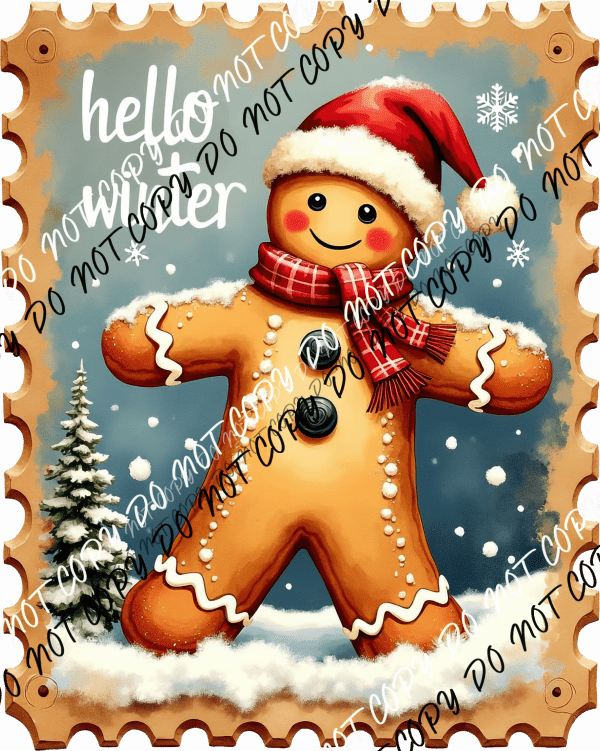 Hello Winter Gingerbread DTF Transfer - We Print U Press DTF Transfers