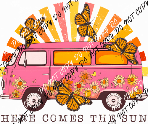 Here Comes the Sun Pink Van and Butterflies DTF Transfer - We Print U Press DTF Transfers