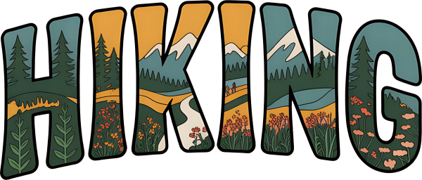 Hiking Landscape Word Art DTF Transfer RTP DTF Transfers