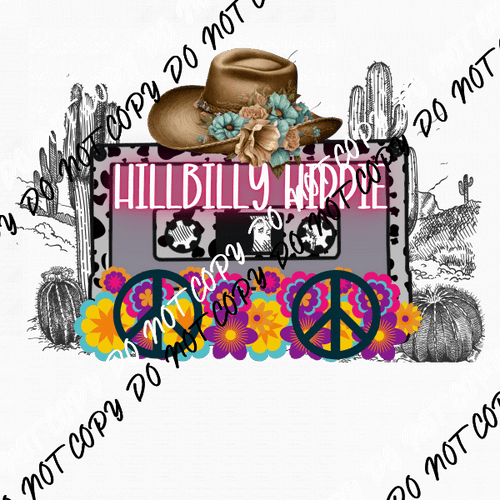 Hill Billy Hippie Cassette Tape DTF Transfer - We Print U Press DTF Transfers