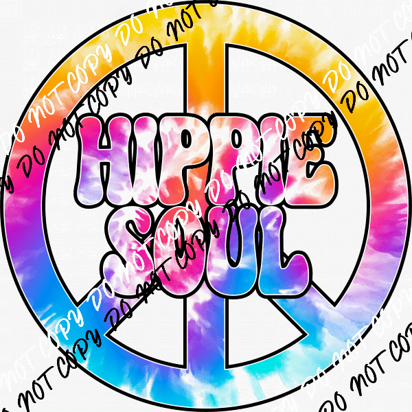 Hippie Soul DTF Transfer - We Print U Press DTF Transfers