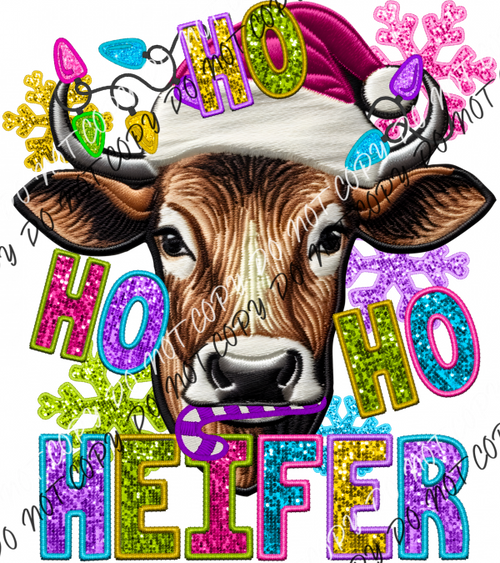 Ho Heifer Faux Sequin And Embroidery Dtf Transfer Rtp Transfers