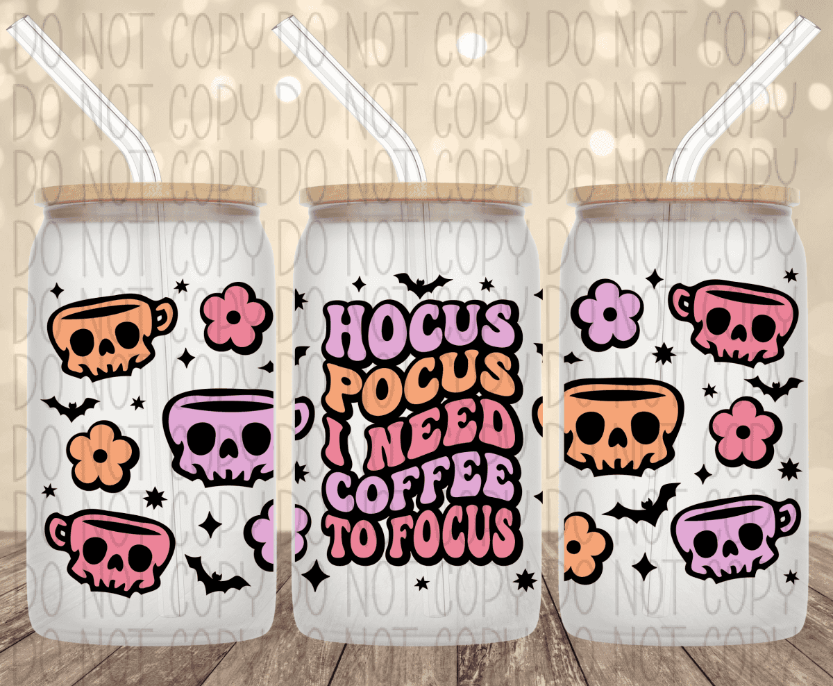 Hocus Pocus I Need Coffee To Focus 16 Oz Glass Can