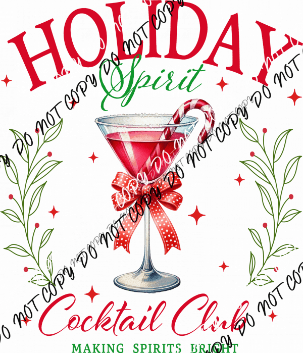 Holiday Spirit Cocktail Club DTF Transfer - We Print U Press DTF Transfers
