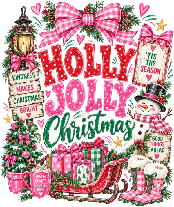 Holly Jolly Christmas design with pink gingham bows, snowman, and festive lettering—ready to press dtf transfer.