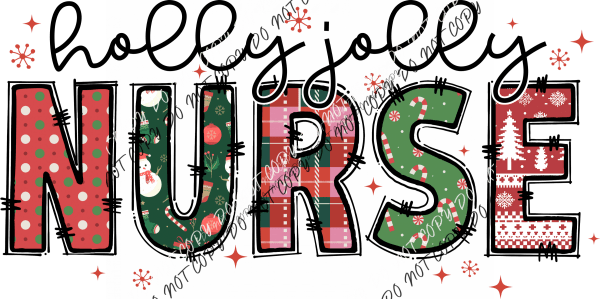 Holly Jolly Nurse DTF Transfer - We Print U Press DTF Transfers